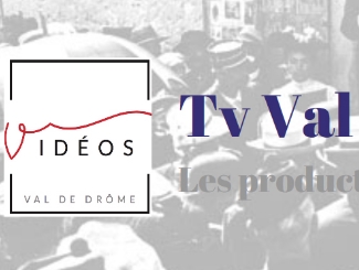 Les vidéos du Val de Drôme | 